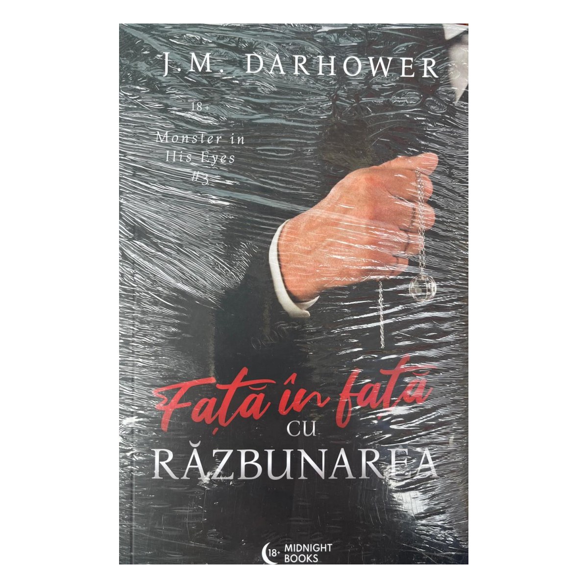 Față în față cu răzbunarea (Monster in His Eyes #3)