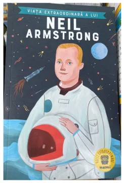 Viața extraordinară a lui Neil Armstrong